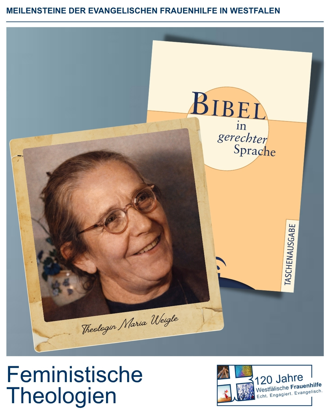 Meilensteine - 120 Jahre Frauenhilfe